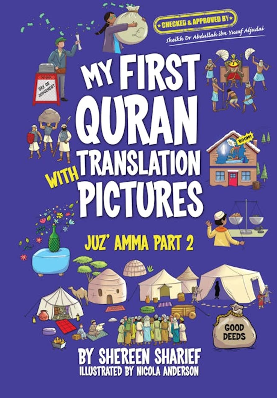 My First Quran Translation With Pictures.: Juz' Amma Part 2