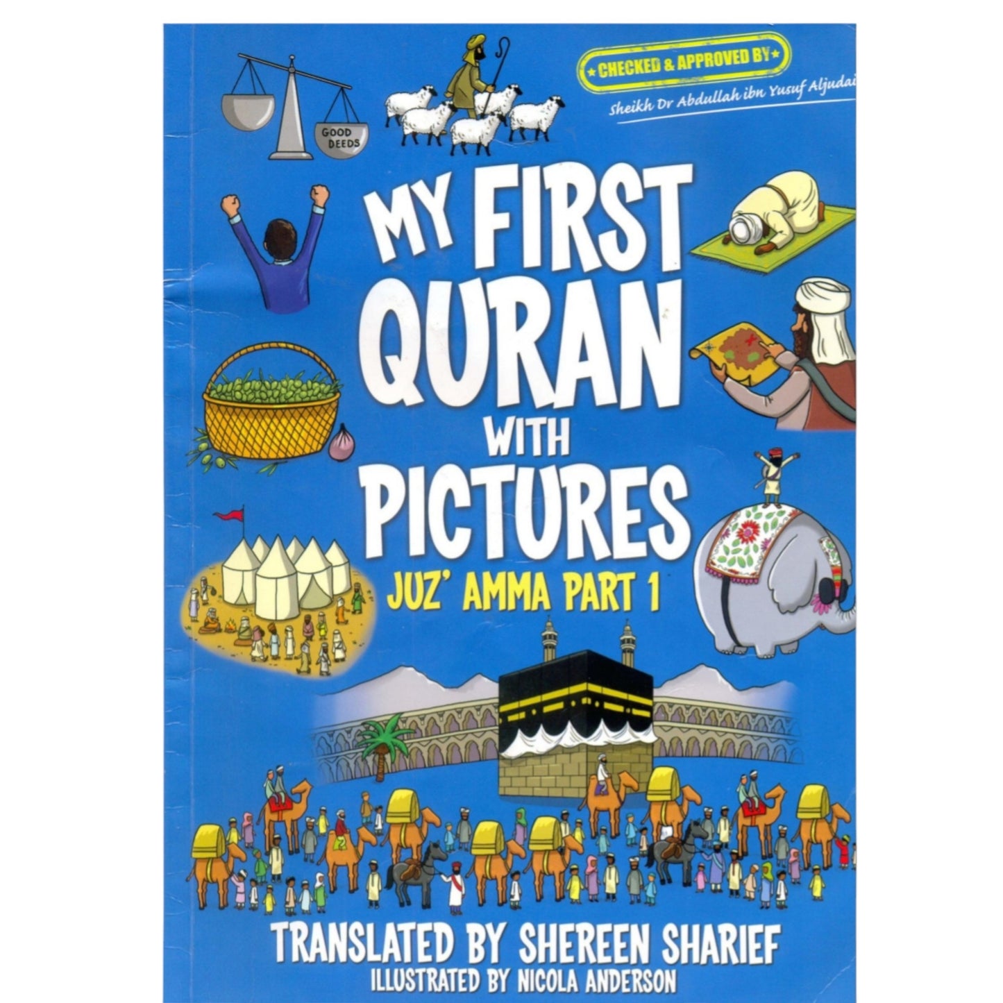 My First Quran Translation with Pictures by  Shereen Sharief